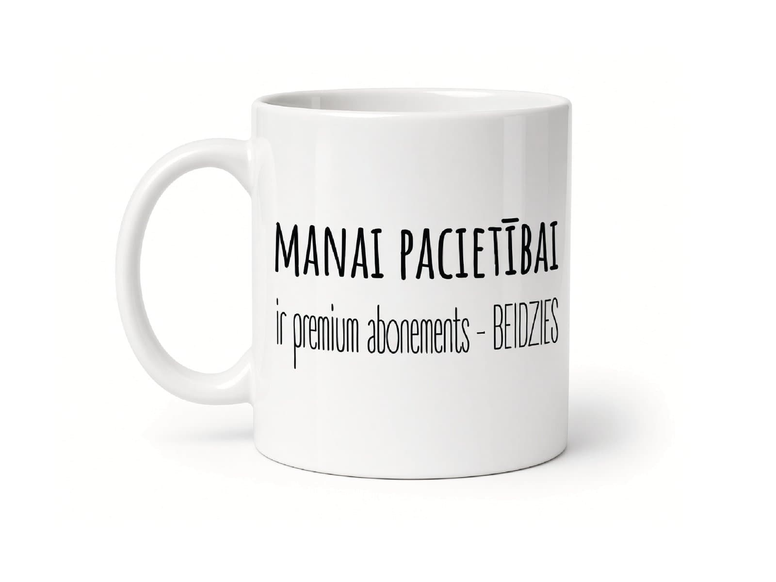 MANA PACIETĪBA